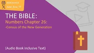 THE BIBLE: Numbers Chapter 26 Census of the New Generation - Audio Book