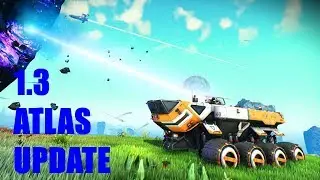 No Man's Sky 1.3 Update Impressions