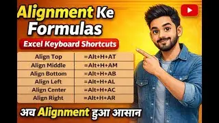 Excel Mai data Alignment | Using Shortcut Keys of Align Top, Middle, Bottom, Left, Center & Right S8