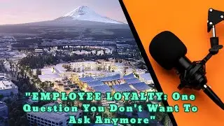 EMPLOYEE LOYALTY: One Question You Don't Want To Ask Anymore