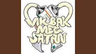Vik Bak Meg Satan