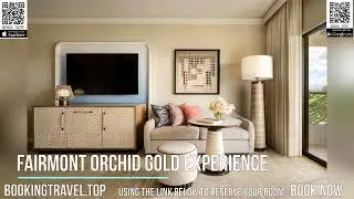 Fairmont Orchid Gold Experience