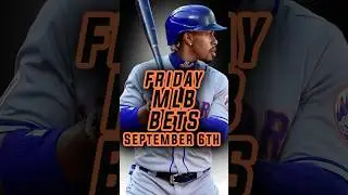 TOP MLB PICKS | MLB Best Bets, Picks, and Predictions for Friday! September 6th
