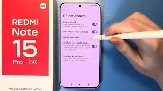 Redmi Note 15 Pro 5G: Как настроить режим «Не беспокоить»