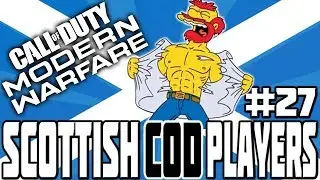 SCOTTISH COD PLAYERS #27 (Feat: Noodles 91) Modern Warfare/Warzone