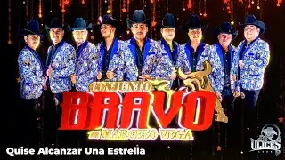 Conjunto Bravo De Marcelo Vega | Quise Alcanzar Una Estrella ♪ (En Vivo 2025)