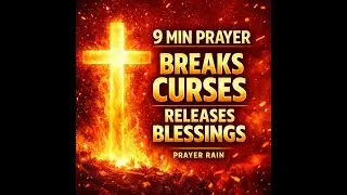 Powerful Weekly Prayer: Breaking Curses | It Ends With Me (Prayer Rain). #BreakingCurses #PrayerRain
