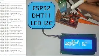 Tutorial DHT11 dan LCD I2C Menggunakan ESP32