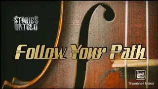 Emotional Orchestral Music | Our Stories Untold - Follow Your Path