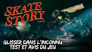 SKATE STORY - UN JEU aussi &Eacute;TRANGE que FASCINANT ? - TEST et AVIS - [FR]