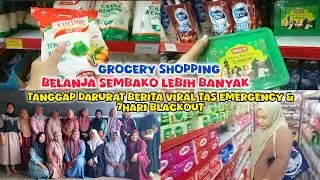 STOK SEMBAKO LEBIH BANYAK, TANGGAP DARURAT PERSIAPAN TAS EMERGENCY & 7 HARI MATI LAMPU ‼️