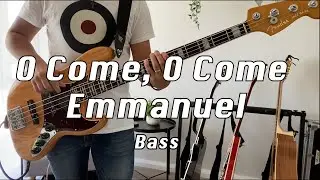 O Come, O Come Emmanuel | For King & Country | Bass Cover | Fender Ultra Jazz Bass