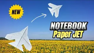 How to make notebook paper jet , flying paper jet , easy paper jet , High flying paper plane jet