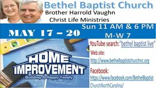 Home Improvement Conference 5/20/20 Evening Service