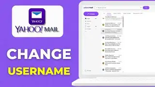 Как изменить имя пользователя электронной почты Yahoo в 2025 году