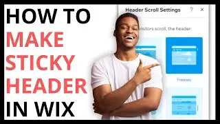How to Make a Sticky Header in Wix [QUICK GUIDE]