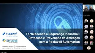 Webinar: Fortalecendo a Segurança Industrial – Support e Rockwell Automation
