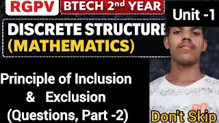 Principle of Inclusion & Exclusion  & Venn Diagram Question(PART 2) | Discrete Structures