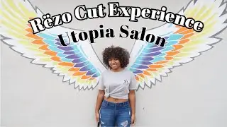 Utopia Salon || First Rëzo Cut Experience
