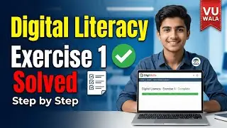 How to Solve DigiSkills Digital Literacy Exercise 1 | Complete Step by Step Solution