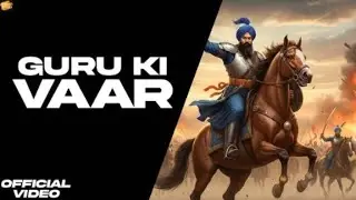 GURU KI VAAR : DEV SANDHU | G Kay | Brown Beat | New Punjabi Dharmik Songs 2025 | Dev Sandhu Music