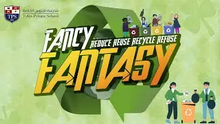 FANCY FANTASY - TYLOS PRIVATE SCHOOL  - (2025 - 2026)