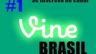 Best Vines Brasil #1