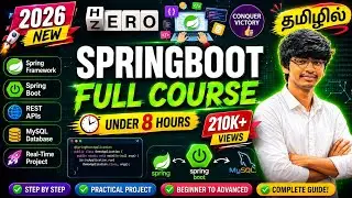 Spring Boot Full Course in Tamil [2025] Spring Boot Tutorial in Tamil | Spring Framework | Tamil