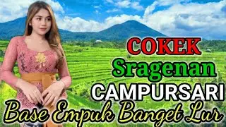 CAMPURSARI COKEK SRAGENAN COCOK BUAT CEK SOUND BAS GLER BANGET