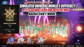 Simulated Universe World 5 Difficulty 2 - F2P Account The Hunt Speed Run - Kafka Can't Move
