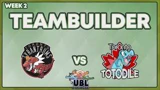 TORONTO TYRANTRUMS VS TORONTO TOTODILES | TEAMBUILDER | UBL D-League W2