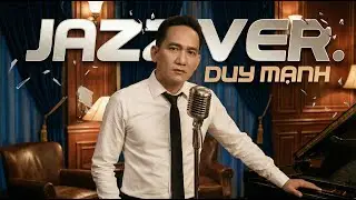 Tình Em Là Đại Dương - Tuyển Tập Duy Mạnh | Jazz Ver. | Góc Nhỏ Để Nhớ Về...