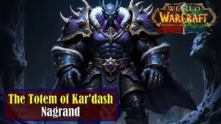 Let's Play - Everyquest - WoW - Nagrand - The Totem of Kar'dash