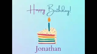 Happy Birthday Song - Jonathan