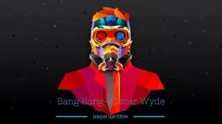 Oscar Wylde-Bang Bang (remake)