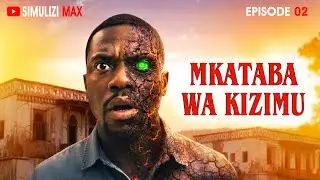 MKATABA WA KIZIMU | EP 02
