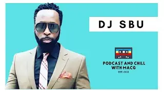 |Episode 154| DJ Sbu on. Money , New Album , Power of Content , Zola 7