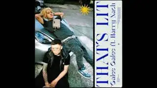 Harry Nach ft Galee Galee - That's Lit (Audio Oficial)