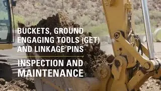 Bucket Maintenance Tips: Performing A Daily Walkaround
