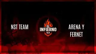 NST TEAM VS ARENA Y FERNET - EL INFIERNO