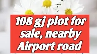 108 gj west facing Call 8553770770 Sector 125 Sunny Enclave PB Plot for sale Map pass Prime location