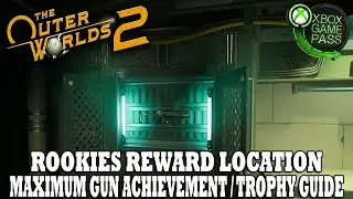Outer&nbsp;Worlds 2&nbsp;Guide | How to Get Rookie's Reward | Maximum Gun Achievement Guide