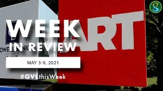 #GVLThisWeek: May 3-9, 2021