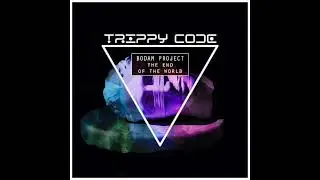 Bodam Project - Kuma [Trippy code rec] melodic techno & progressive house