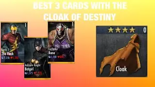 INJUSTICE MOBILE | HOW GOOD IS THE CLOAK OF DESTINY? | BEST 3 CARDS TO USE WITH THE CLOAK OF DESTINY