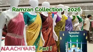 Naachiyars in Ramzan Saree Collection Part 1
