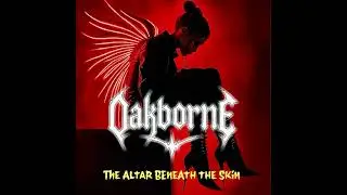 Oakborne - The Altar Beneath the Skin
