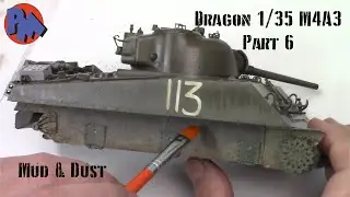 Dragon 1/35 M4A3 Sherman Part 6