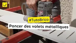 TUTO Poncer des volets m&eacute;talliques