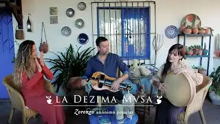 Zorongo. Emilio Villalba & La dezima musa